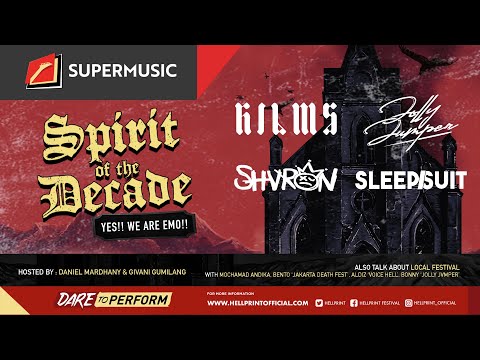 Spirit Of The Decade Eps.11 - Kilms | Jolly Jvmper | Shvron | Sleepsuit