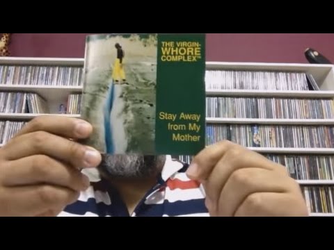 #03 The Virgin-Whore Complex 'Stay Away From My mother'