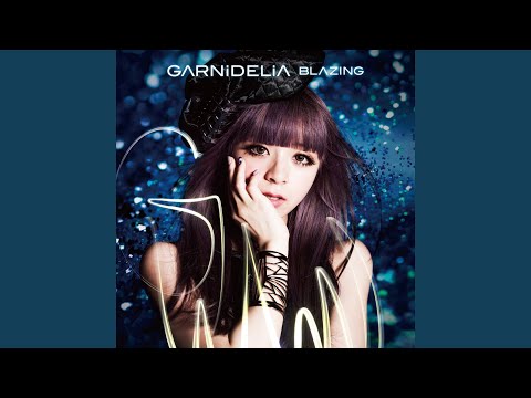 第1クールオープニングテーマ「BLAZING」GARNiDELiA
