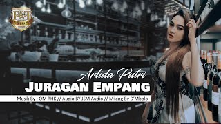Download lagu ARLIDA PUTRI - JURAGAN EMPANG - RHK MUSIK mp3