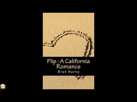 Flip : A California Romance by Bret Harte — free full audiobook