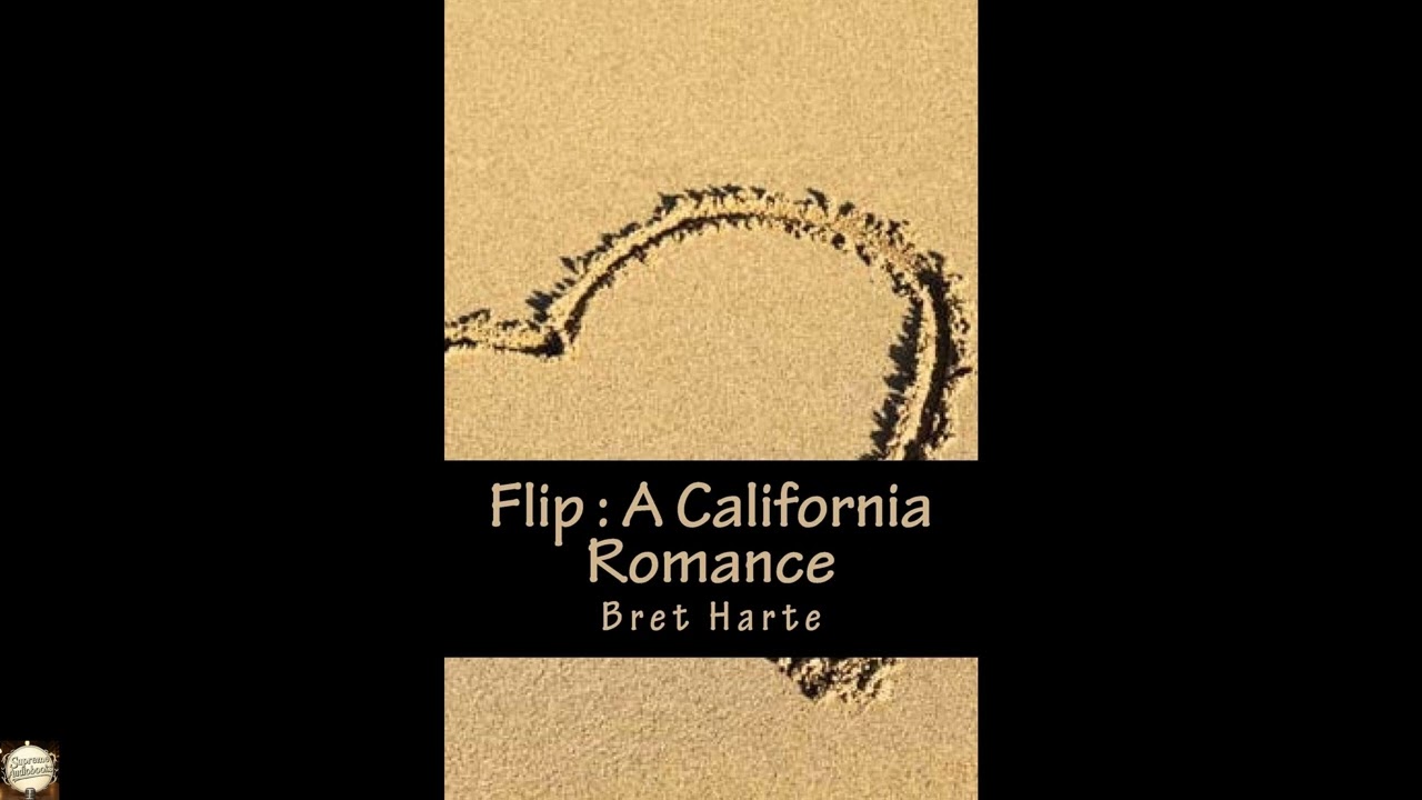 Flip : A California Romance