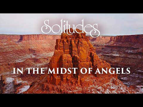 Dan Gibson’s Solitudes - Canyon Legacy | In the Midst of Angels