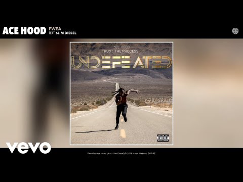 Ace Hood - Fwea (Audio) ft. Slim Diesel