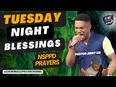 NSPPD TUESDAY NIGHT BLESSINGS 13TH AUGUST 2024 || PASTOR JERRY EZE