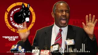 Ben Carson Refers To Slaves As &#39;Immigrants&#39; During Speech - Donkey of the Day