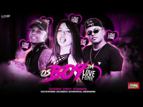 ⚪SELO DO BREGA, JEFINHO JP E MC BRANQUINHA - OS BOY DA LOVE