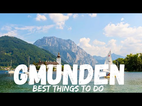 Gmunden, Österreich 🇦🇹 (Die besten Aktivitäten)