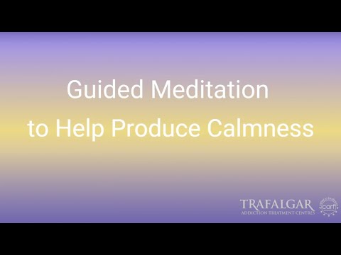 Guided Meditation to Help Produce Calmness by Kinga Burjan