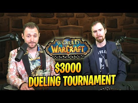 Asmongold's Classic WoW Dueling Tournament! (FULL STREAM)