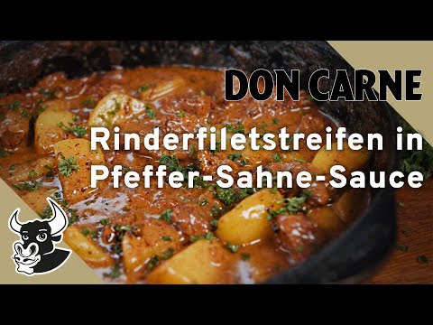 Rinderfiletstreifen in Pfeffer-Sahne-Sauce | Rezept | DON CARNE
