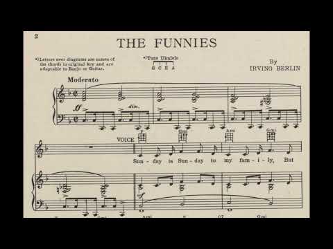 Shot of The Funnies by Irving Berlin