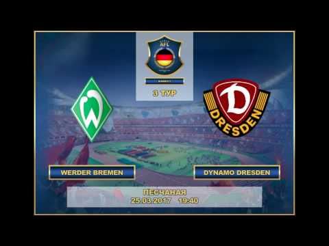 AFL17. Germany. Bundesliga 1. Day 3. Werder Bremen - Dynamo Dresden