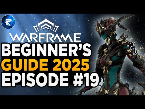 Warframe Beginner's Guide 2025: Episode #19: Crafting the only amp you need!