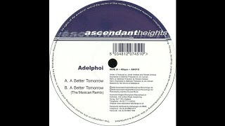 Adelphoi - A Better Tomorrow (Trance 2000)