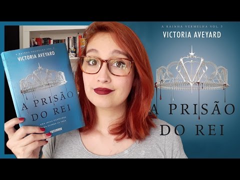 A Prisão do Rei (Victoria Aveyard) | Resenhando Sonhos