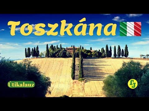 Toszkána | Olaszország | Útikalauz