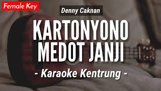 Download lagu Kartonyono Medot Janji (KARAOKE KENTRUNG) - Denny Caknan (Keroncong Modern | Koplo Akustik) mp3 Download lagu Kartonyono Medot Janji (KARAOKE KENTRUNG) - Denny Caknan (Keroncong Modern | Koplo Akustik) mp3