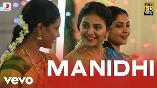 Iraivi - Manidhi Video  Vijay Sethupathi  Santhosh