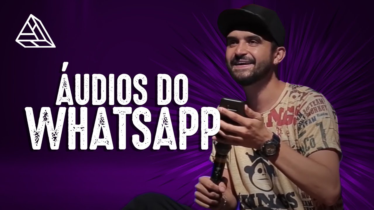 THIAGO VENTURA - ÁUDIOS DO WHATSAPP - STAND UP COMEDY