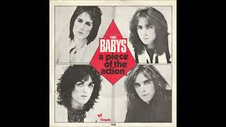 The Babys - A Piece Of The Action (Single Version) - Vinyl recording HD
