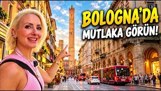 Bologna’da 3 Gün :İtalya'nın En Lezzetli Şehri, Bologna Gezilecek Yerler, Bologn