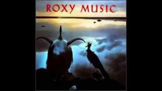 Bryan Ferry &amp; Roxy Music  -  To Turn You On