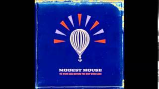 Modest Mouse - Fire It Up