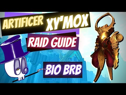 Artificer Xy'mox Raid Guide Normal/Heroic Bio BRB