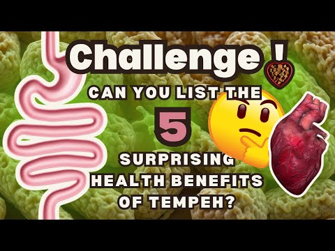 Top 5 Surprising Health Benefits of Tempeh You Need to Know