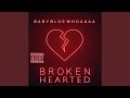 Broken Hearted