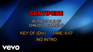 Childish Gambino - Centipede (Karaoke)