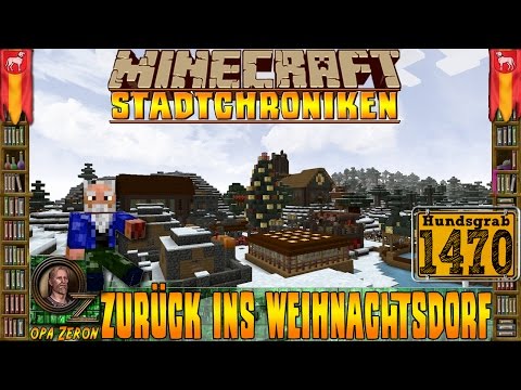 Minecraft #1470 -Stadtchroniken- Zurück ins Weihnachtsdorf [HD+Deutsch]