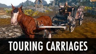 Skyrim Mod: Touring Carriages