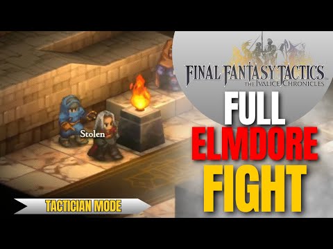 Elmdore Fight | Tactician | Final Fantasy Tactics The Ivalice Chronicles