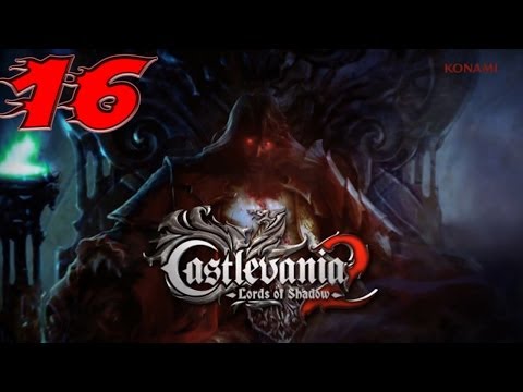 Castlevania: Lords of Shadow 2 - Playthrough / Walkthrough - Part #16