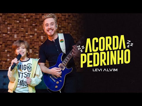 Acorda Pedrinho - Jovem Dionisio (Levi Alvim feat. Saulo Levi) - Cover