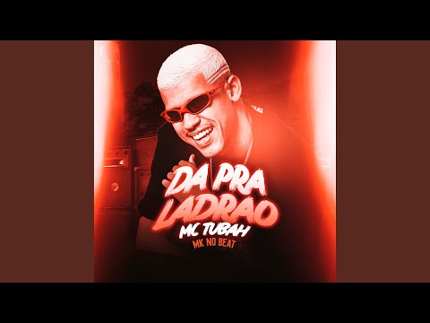 Da pra Ladrão (Remix)