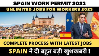 SPAIN WORK PERMIT 2023 (COMPLETE PROCESS) | SPAIN JOBS FOR INDIANS - MK Vlogs