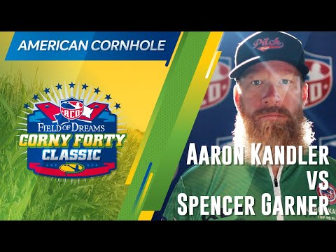 Aaron Kandler vs Spencer Garner - Round #2 - ACO CornyForty Classic - Field of Dreams
