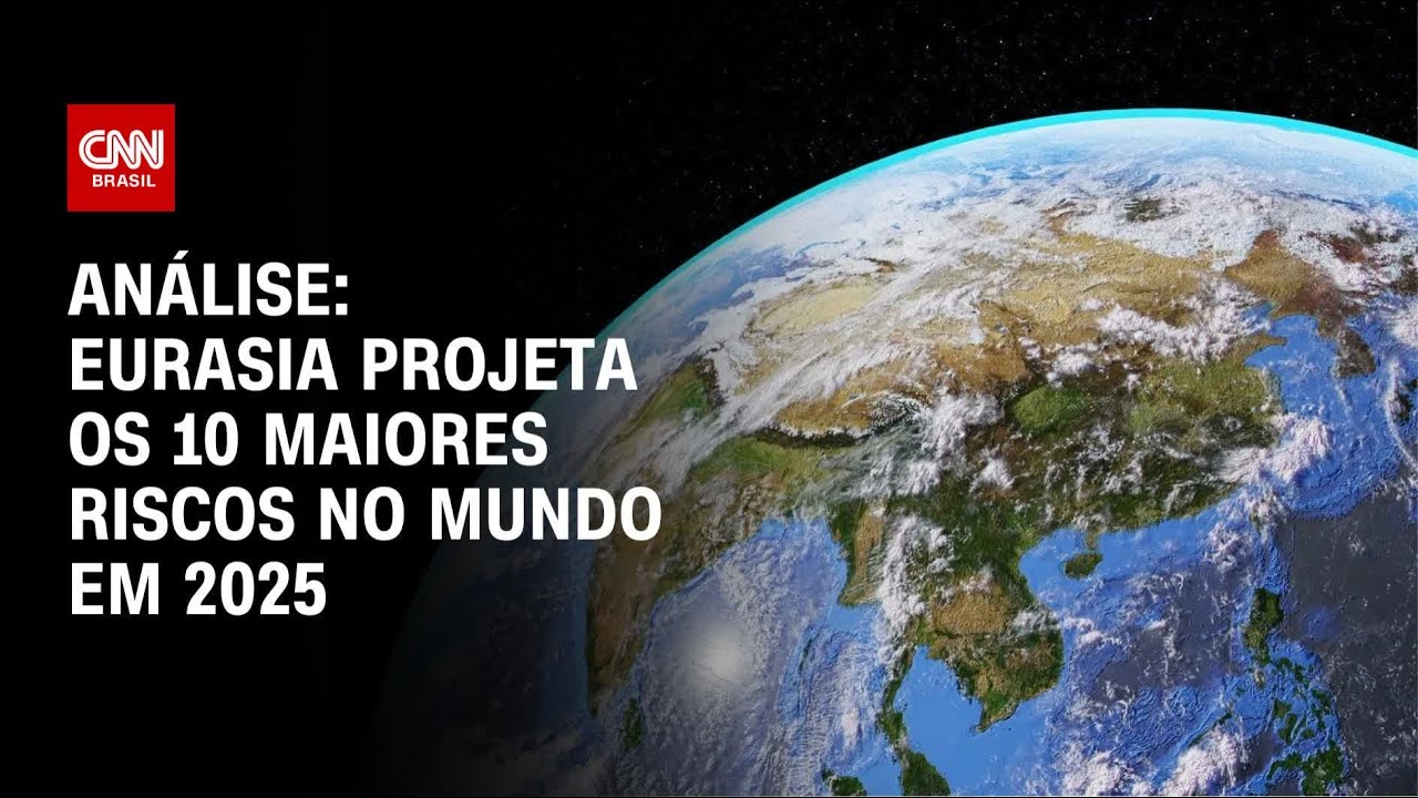 Análise: Eurasia projeta os 10 maiores riscos no mundo em 2025 | WW