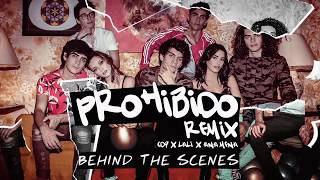 CD9 - Prohibido (Remix) Behind The Scenes ft. Lali, Ana Mena