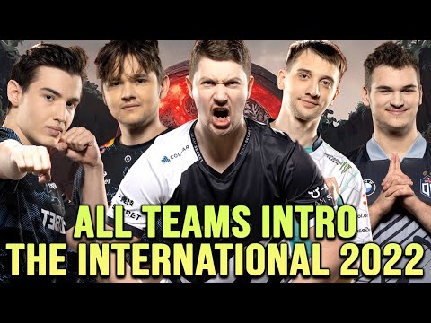 ALL TEAMS intros on The International 2022