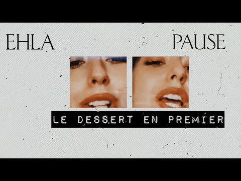 Video thumbnail for Le dessert en premier