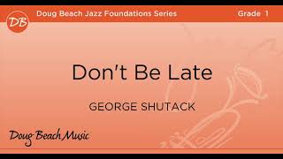 Don't Be Late