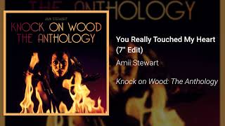 Amii Stewart - You Really Touched My Heart (7&quot; Edit) (Official Audio)