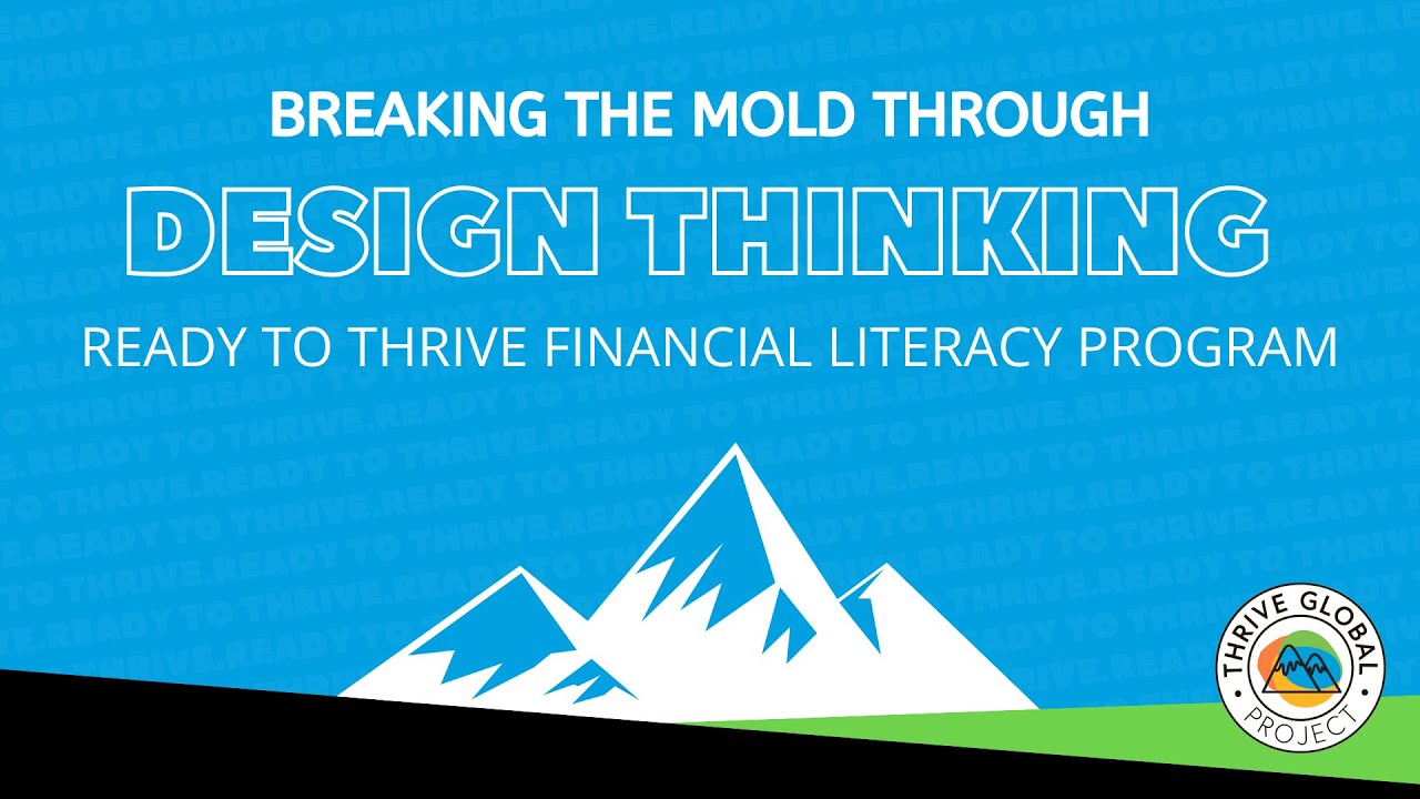 Thrive Global Project's Innovative Approach to Program Development