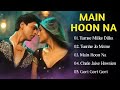 Main Hoon Na Movie All Songs Audio Jukebox Shahrukh Khan Sushmita Sen Evergreen Music