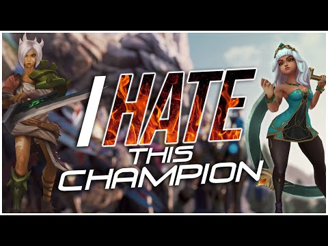 I HATE this champion