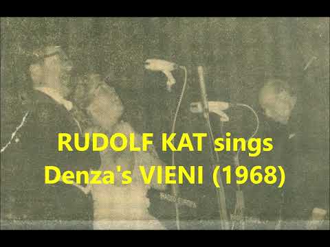 RUDOLF KAT sings "VIENI" (Luigi Denza) 1968